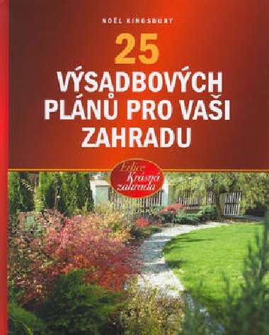 25 vsadbovch pln pro vai zahradu - Nol Kingsbury