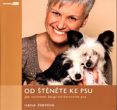 Od tnte ke psu  jak vychovat bezproblmovho psa - Hana ertov