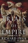 The Trials of Empire - Swan Richard