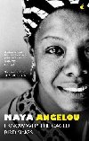 I Know Why The Caged Bird Sings - Angelou Maya