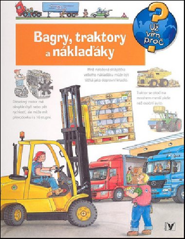 Bagry, traktory a nklaky - U vm pro - Andrea Erne