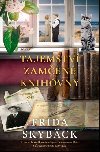 Tajemstv zamen knihovny - Frida Skybck