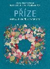 Pze: Hledn vnitn svobody - Natalia de Barbaro