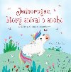 Jednoroec, ktor snval o snehu - Viktoria Soltis-Doan