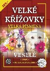 Velk kovky vesel - Velk psmena - Glos
