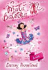 Mal baletka 18: Nela v Krlovstv sladkost - Darcey Bussellov