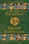 Doup vlkodlaka - Peter Tremayne