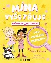 Mna vyetuje - Ppad koln jdelny - Angie Lake; Ellie O Shea