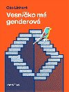 Vesniko m genderov - Oto Linhart