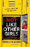 Not Like Other Girls - Adamo Meredith
