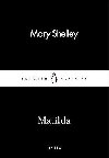 Mathilda (anglicky) - Shelley Mary
