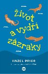 ivot a vyd zzraky - Hazel Prior