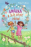 Amlka a jej velk pn - Valija Zinck