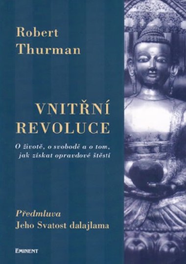 Vnitřní revoluce - Robert Thurman; Peter Belhar