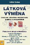 Ltkov vmna - Cesta ke zdravmu metabolismu snadno a srozumiteln - Lothar Ursinus