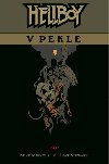 Hellboy v pekle 1 - Pd - Mignola Mike