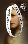 Zero-Sum - Oatesov Joyce Carol