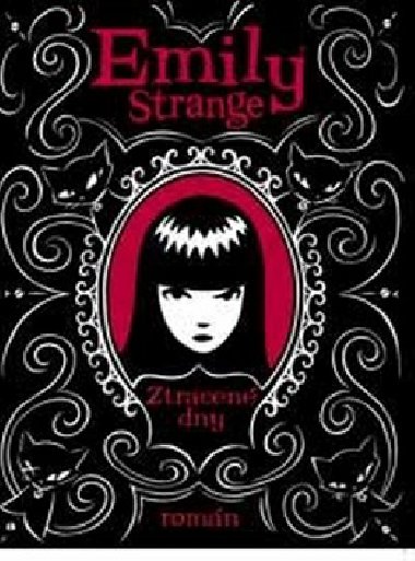 Emily strange ztracen dny - Rob Reger; Jessica Grunerov