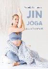 Jin jóga podle 5 elementů - Veronika Carmanová