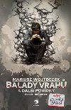 Balady vrah a dal povdky - Mariusz Wojteczek