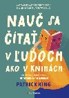 Nau sa ta v uoch ako v knihch - Patrick King