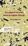 J a popelsk auto, kter se snam dohonit - Shieh Zi-Fan