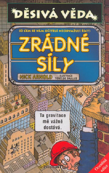 Zrdn sly - Nick Arnold; Tony De Saulles