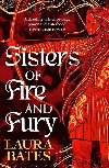 Sisters of Fire and Fury - Bates Laura