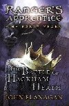 The Battle of Hackham Heath (Ranger´s Apprentice: The Early Years Book 2) - Flanagan John