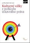 Kulturn vlky z pohledu stavnho prva - Jan Wintr; Marek Anto