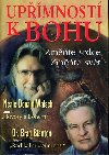Upmnost k bohu - Neale Donald Walsch; Brad Blanton