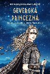 Severská princezná - Michaela Ella Hajduková