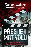 Pes jej mrtvolu - Susan Walter