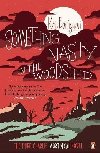 Something Nasty in the Woodshed: (Charlie Mortdecai 3) - Bonfiglioli Kyril