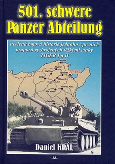 501. schwere panzer abteilung - Daniel Krl
