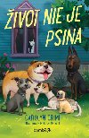 ivot nie je psina - Carolyn Crimi