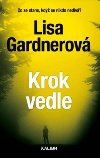 Krok vedle - Lisa Gardnerov