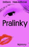Pralinky - Nesvadbov Barbara