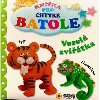 Knka pro Chytr Batole Vesel zvtka - neuveden