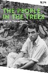 The People in the Trees: The Stunning First Novel from the Author of A Little Life - Yanagihara Hanya