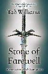 Stone of Farewell (Memory, Sorrow & Thorn 2) - Williams Tad