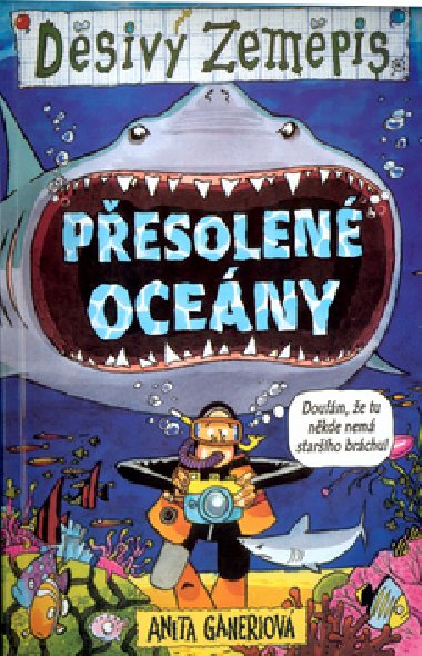 Přesolené oceány - Anita Ganeriová; Mike Phillips