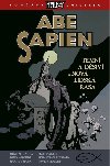Abe Sapien 3 - Temn a dsiv a Nov lidsk rasa - kolektiv autor, Mignola Mike