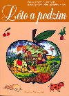 Lto a podzim - Dagmar ottnerov; Jitka Tlskalov