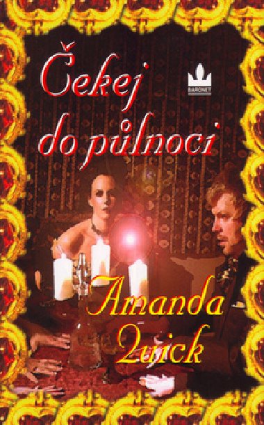 ekej do plnoci - Amanda Quick; Oldich Lika