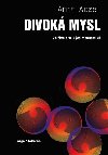Divok mysl - Ze ivota velkch matematik - Amir D. Aczel