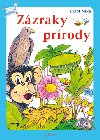 Zzraky prrody - Karol Mika