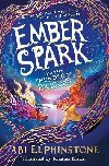 Ember Spark and the Thunder of Dragons - Elphinstone Abi