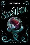 Skyshade (The Lightlark 3) - Aster Alex
