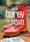 Kolik barev m tst - Phyllida Shrimpton